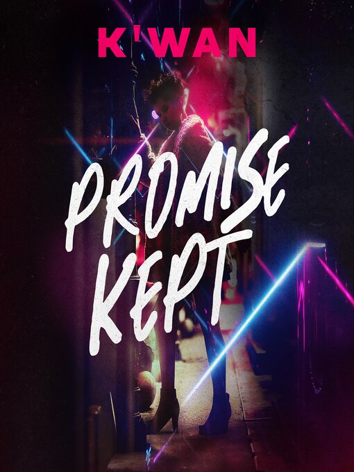 Title details for Promise Kept by K'wan - Available